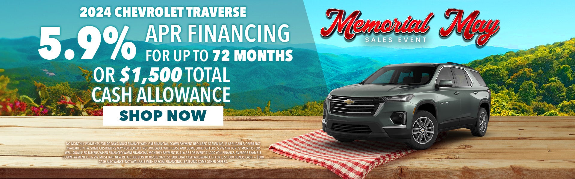 5.9% for 72 months or $1,500 bonus cash on 24 Chevy Traverse