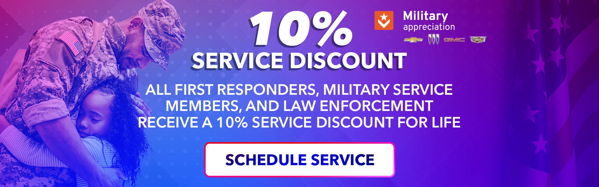 10% service discount for first responders, military, law enf